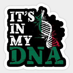 It's in my DNA - Italy Sticker